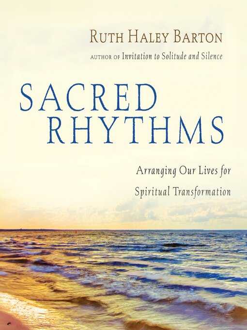 Title details for Sacred Rhythms by Ruth Haley Barton - Wait list